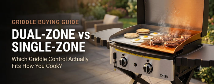 Dual-Zone vs Single-Zone Griddles: Which Is Better?